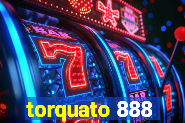 torquato 888